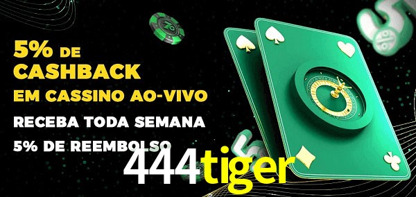 Promoções do cassino ao Vivo 444tiger
